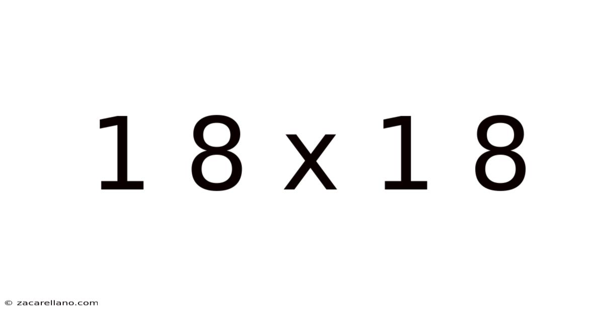 1 8 X 1 8