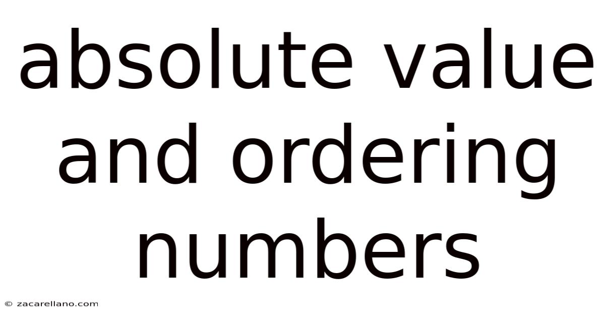 Absolute Value And Ordering Numbers
