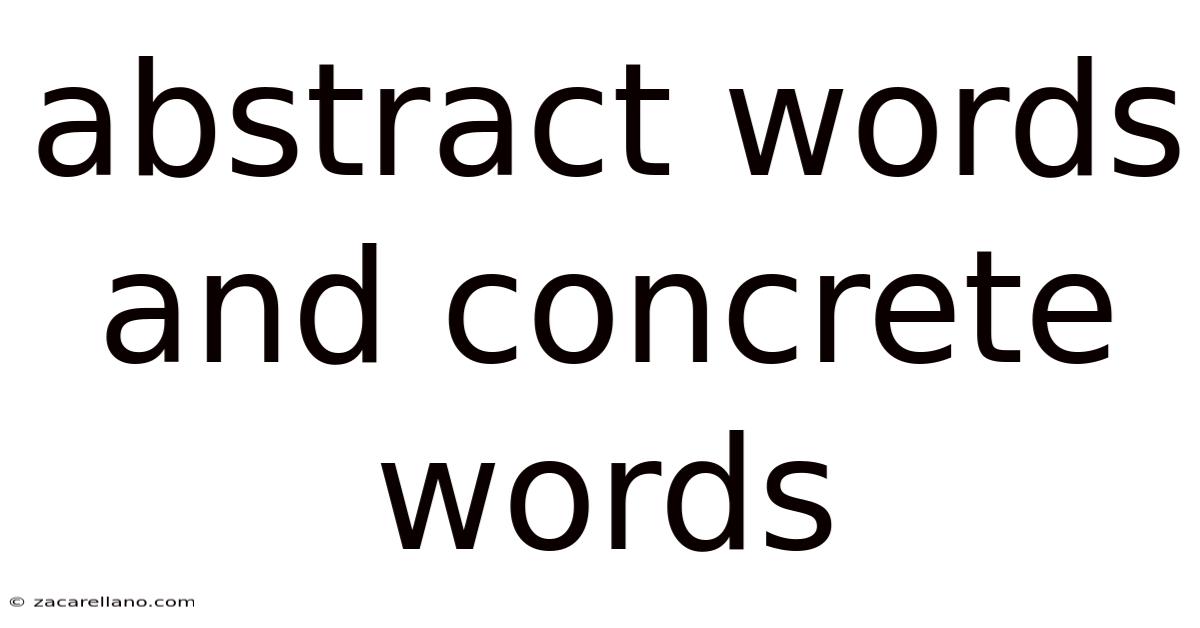 Abstract Words And Concrete Words