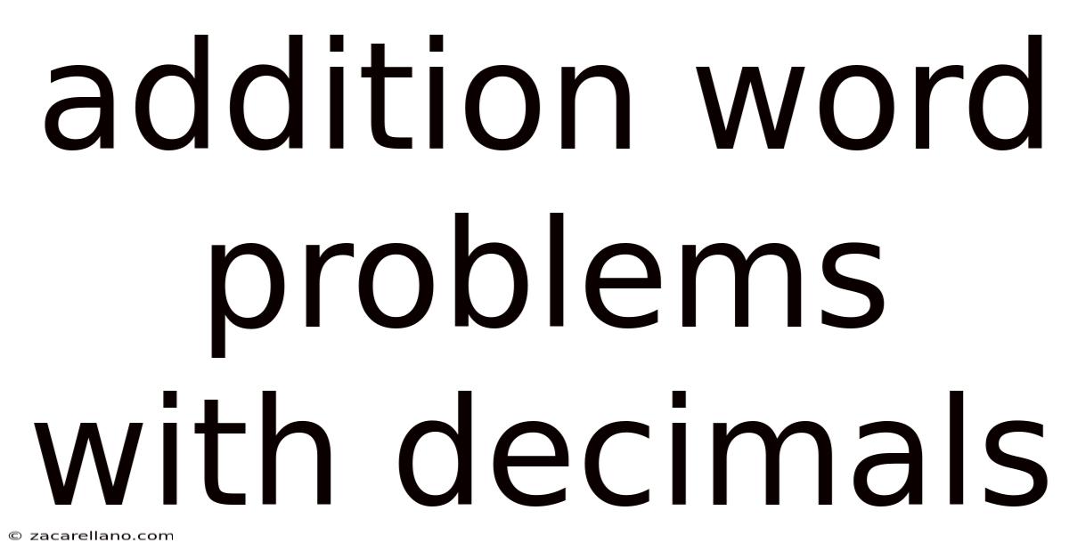 Addition Word Problems With Decimals