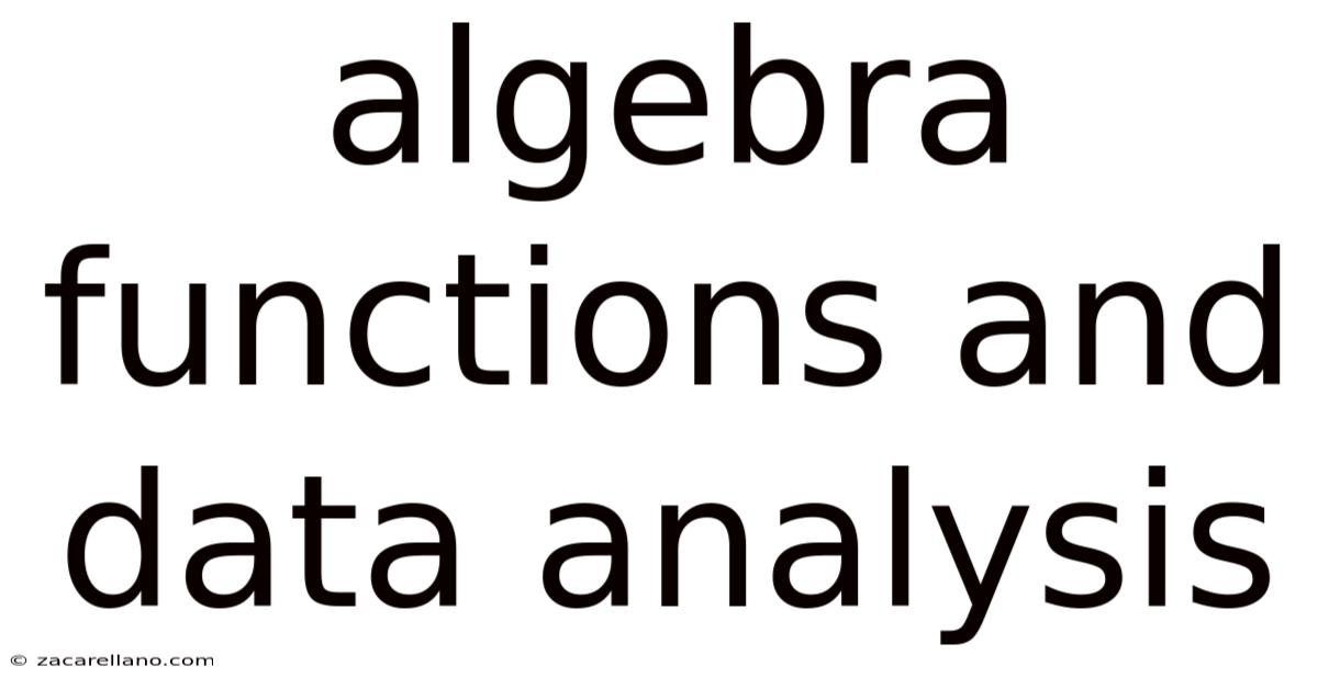 Algebra Functions And Data Analysis
