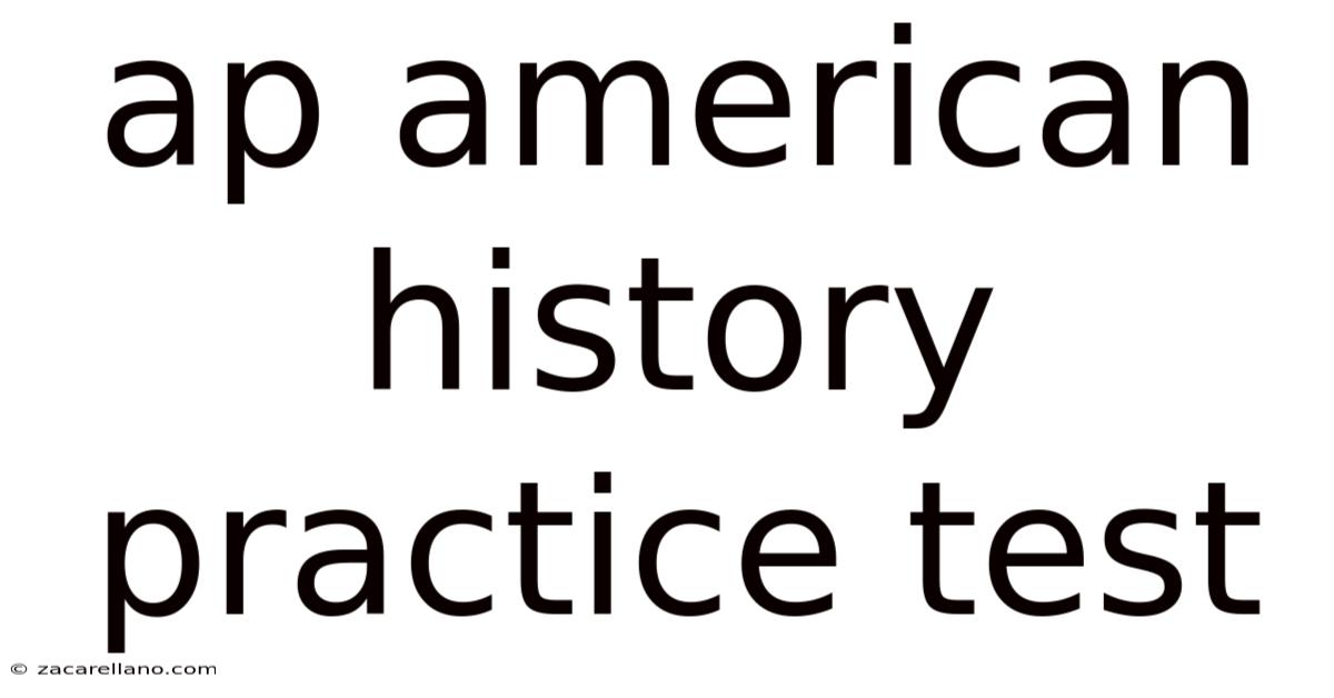 Ap American History Practice Test