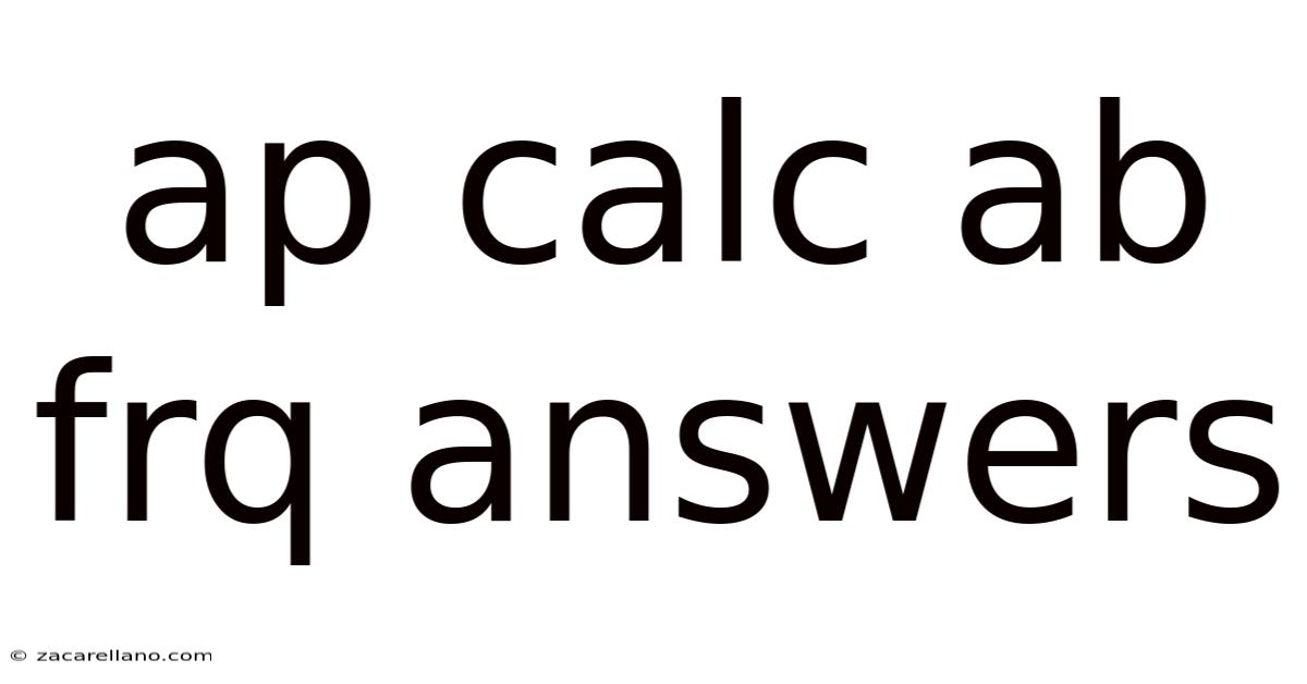 Ap Calc Ab Frq Answers