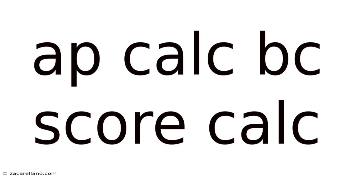 Ap Calc Bc Score Calc