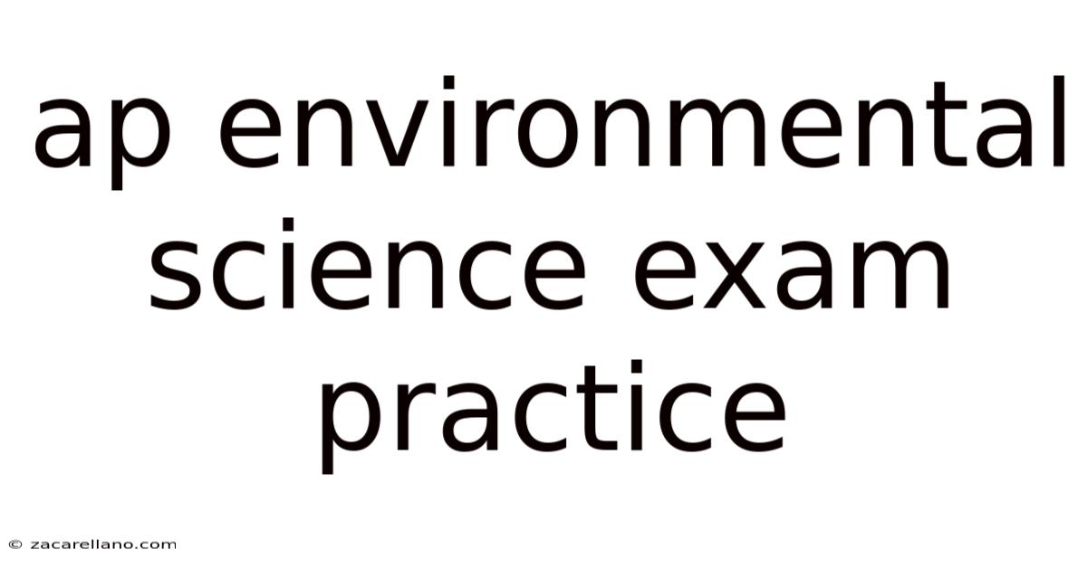 Ap Environmental Science Exam Practice