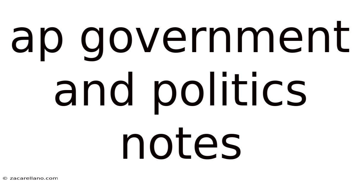 Ap Government And Politics Notes