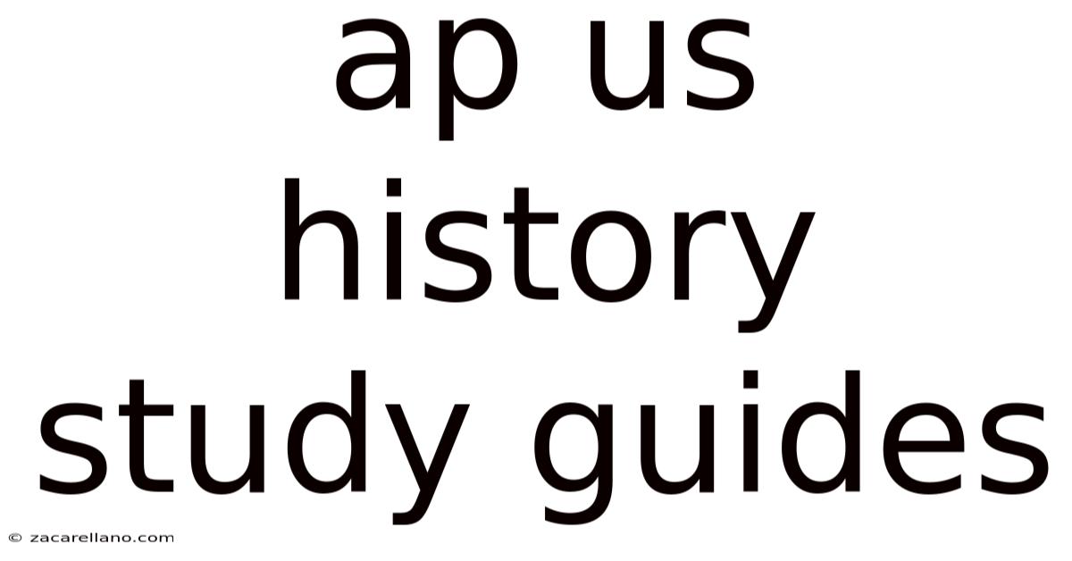 Ap Us History Study Guides