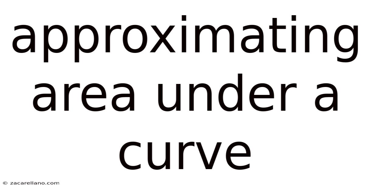 Approximating Area Under A Curve