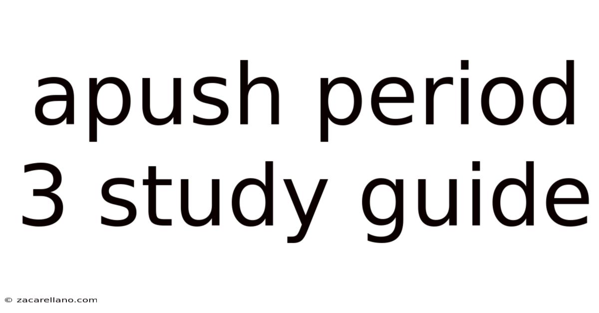 Apush Period 3 Study Guide