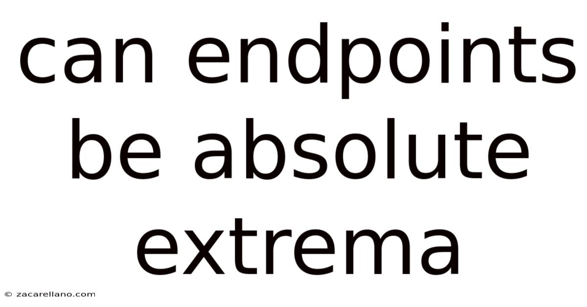 Can Endpoints Be Absolute Extrema