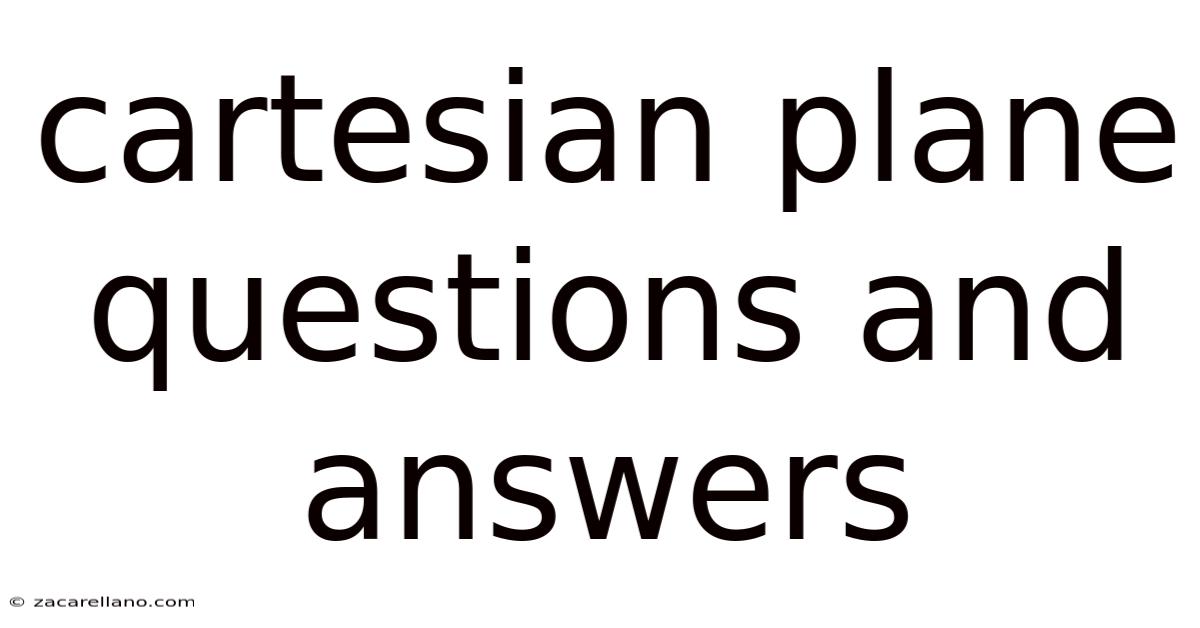 Cartesian Plane Questions And Answers