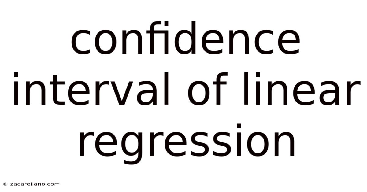 Confidence Interval Of Linear Regression