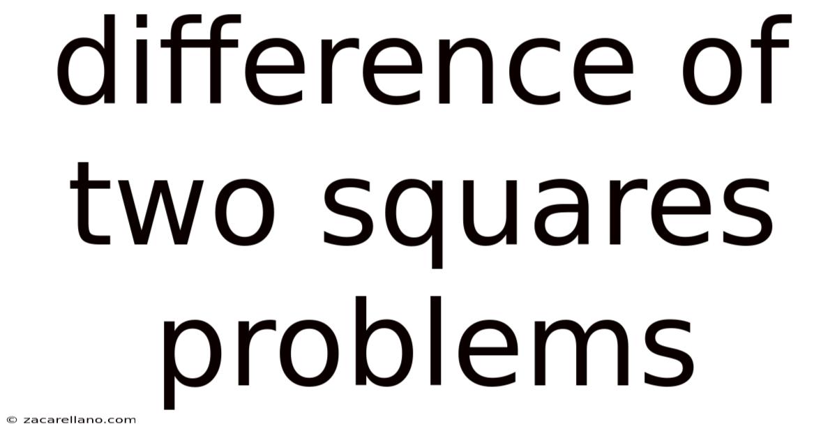 Difference Of Two Squares Problems