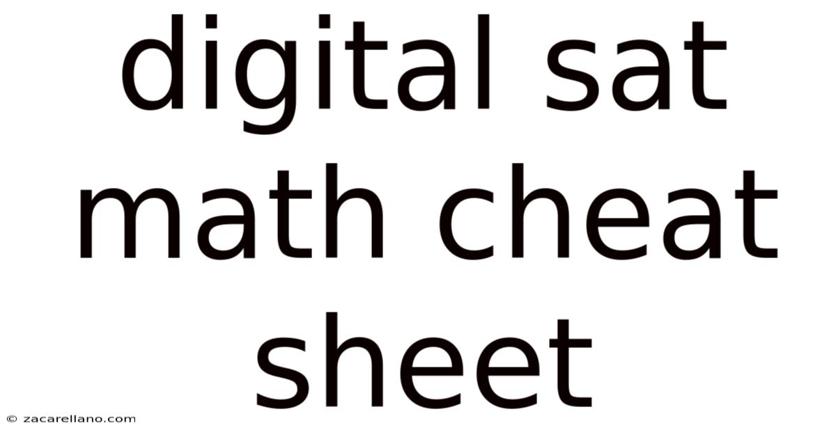 Digital Sat Math Cheat Sheet