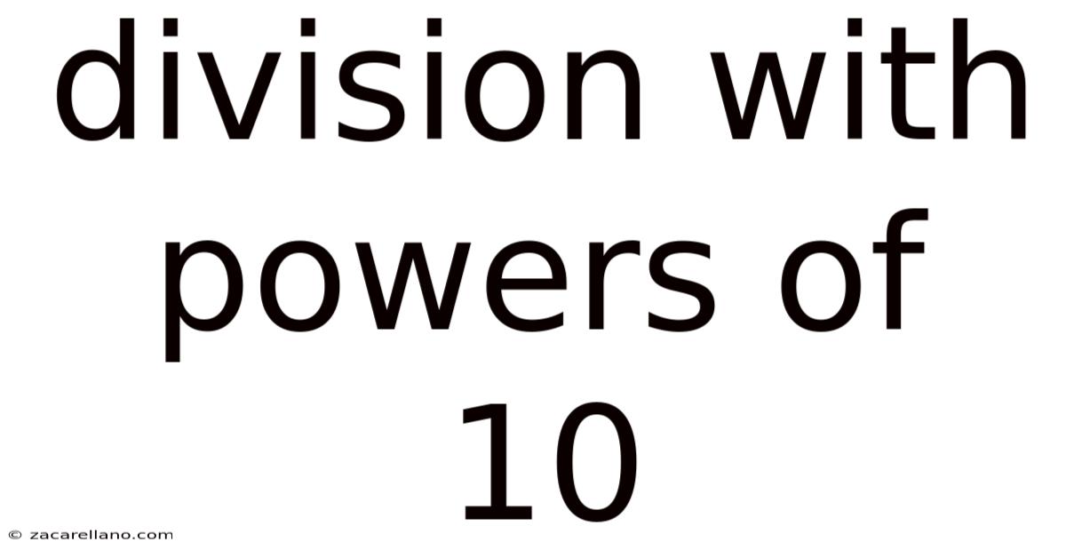 Division With Powers Of 10