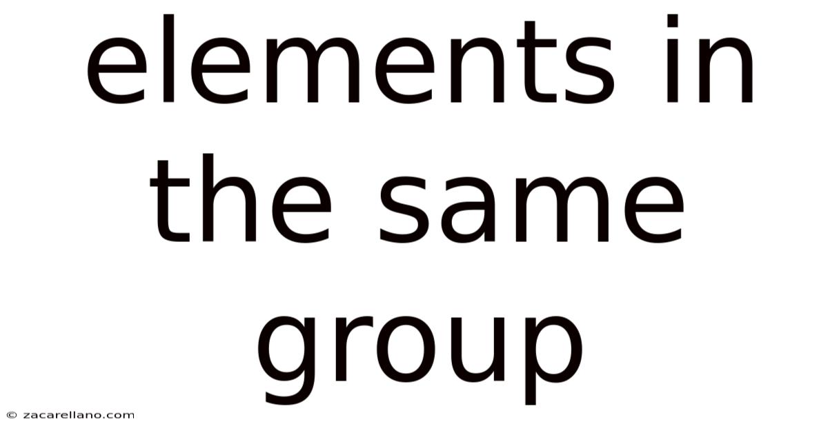 Elements In The Same Group