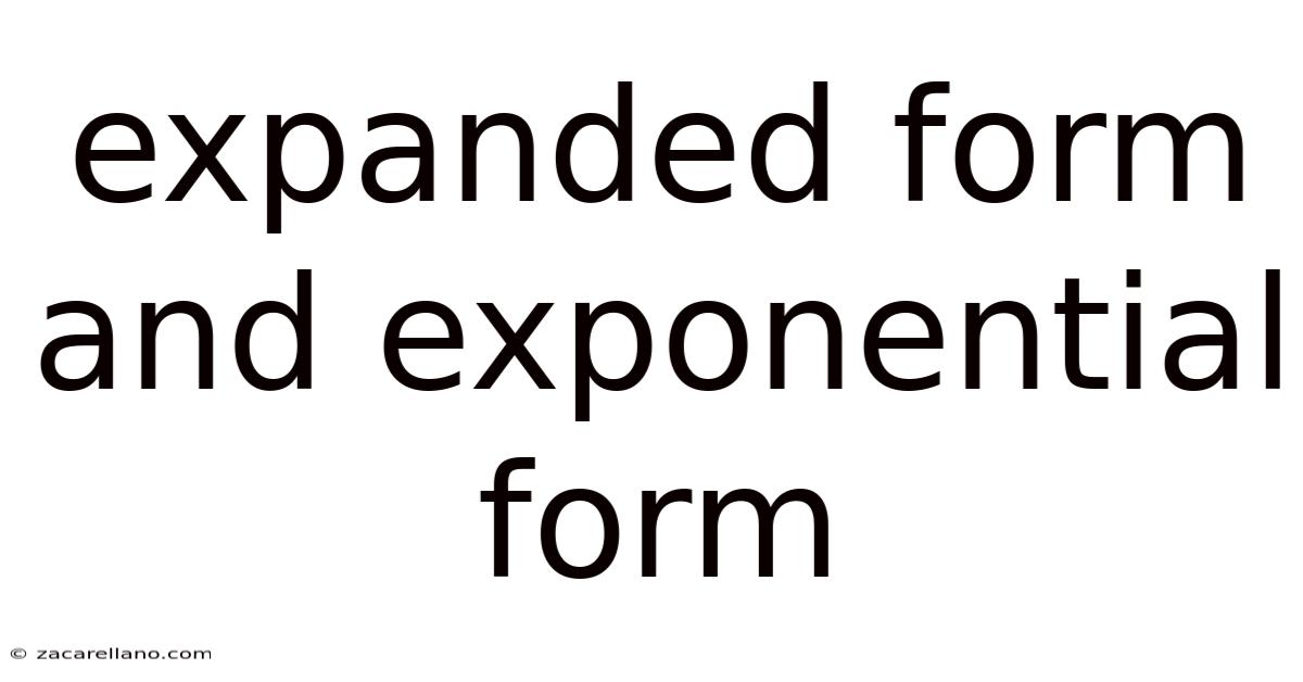 Expanded Form And Exponential Form