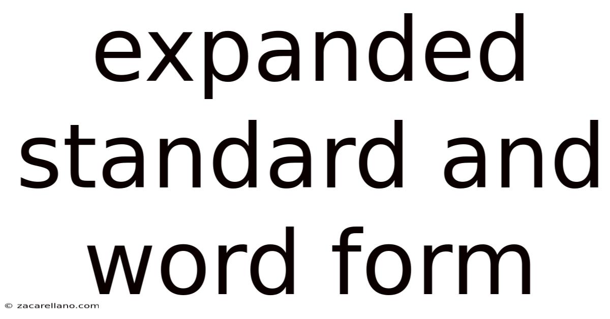 Expanded Standard And Word Form