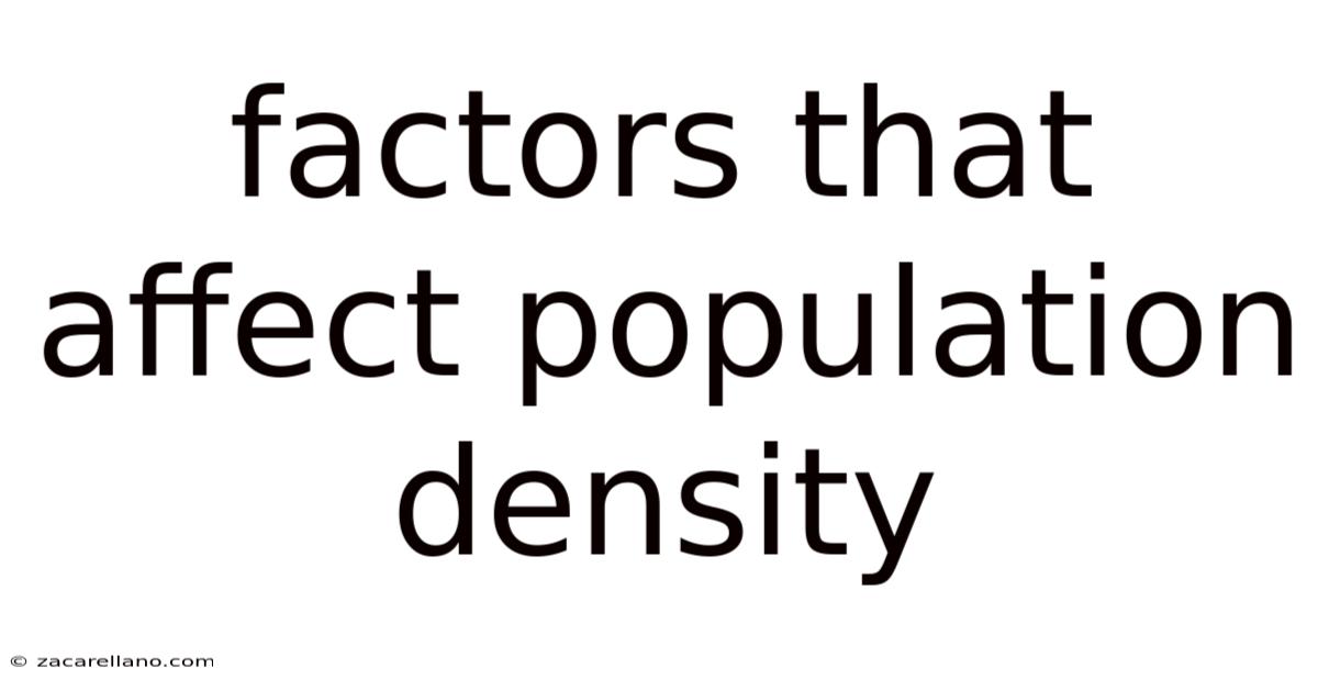 Factors That Affect Population Density