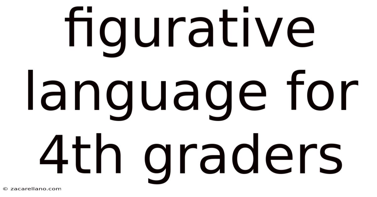 Figurative Language For 4th Graders