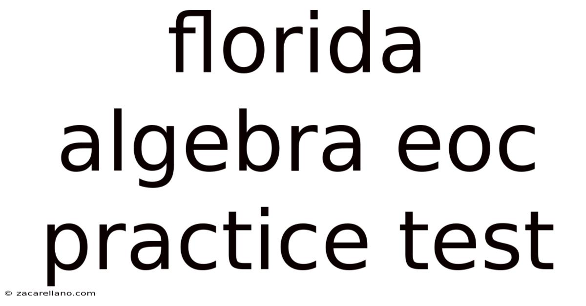 Florida Algebra Eoc Practice Test