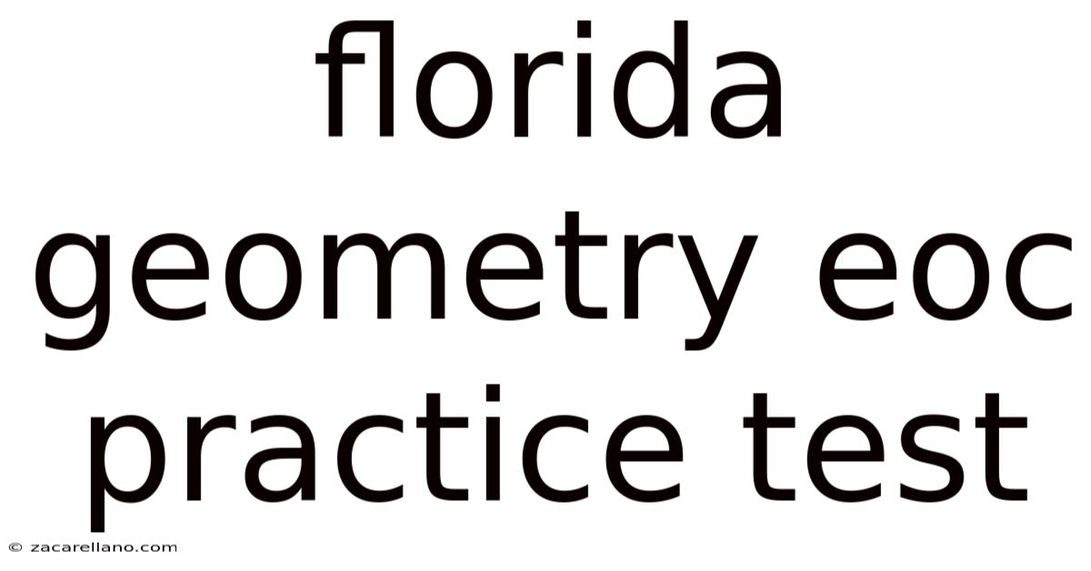 Florida Geometry Eoc Practice Test
