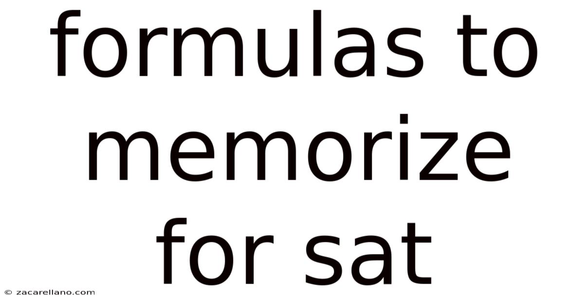 Formulas To Memorize For Sat