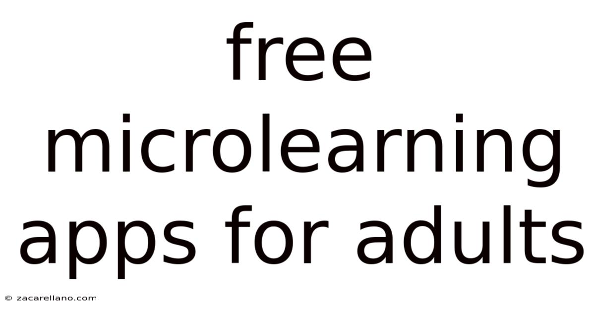 Free Microlearning Apps For Adults