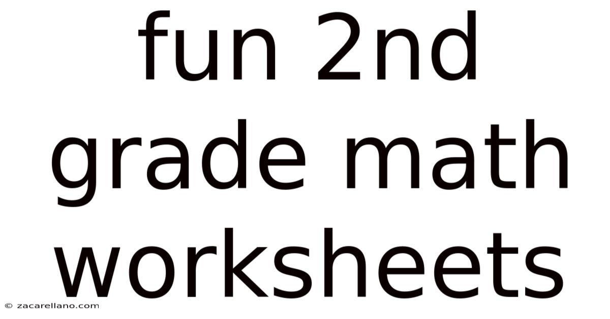 Fun 2nd Grade Math Worksheets