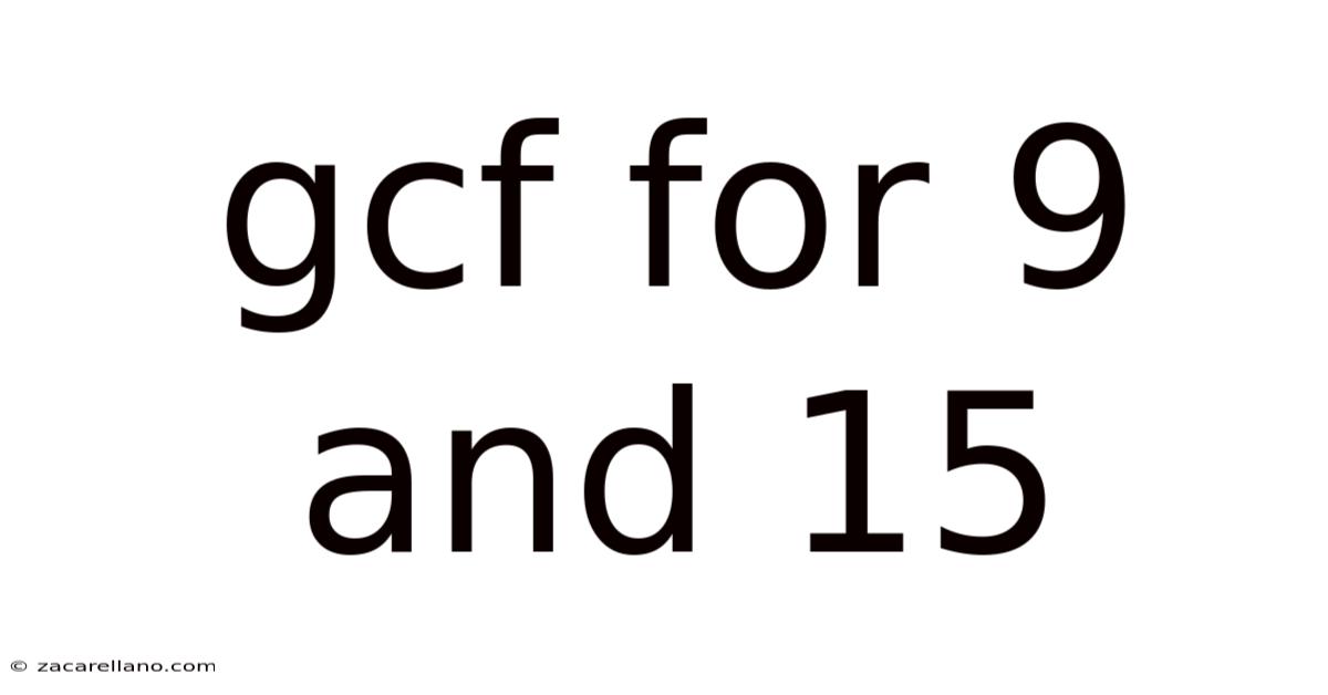 Gcf For 9 And 15