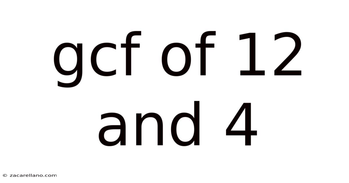 Gcf Of 12 And 4