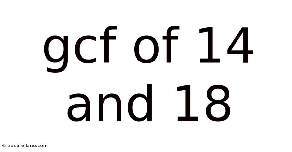 Gcf Of 14 And 18