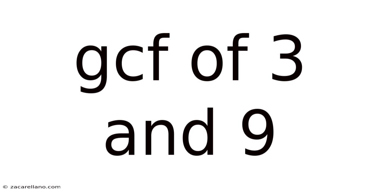 Gcf Of 3 And 9
