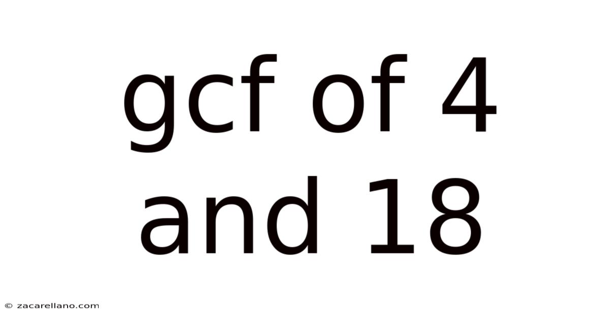 Gcf Of 4 And 18