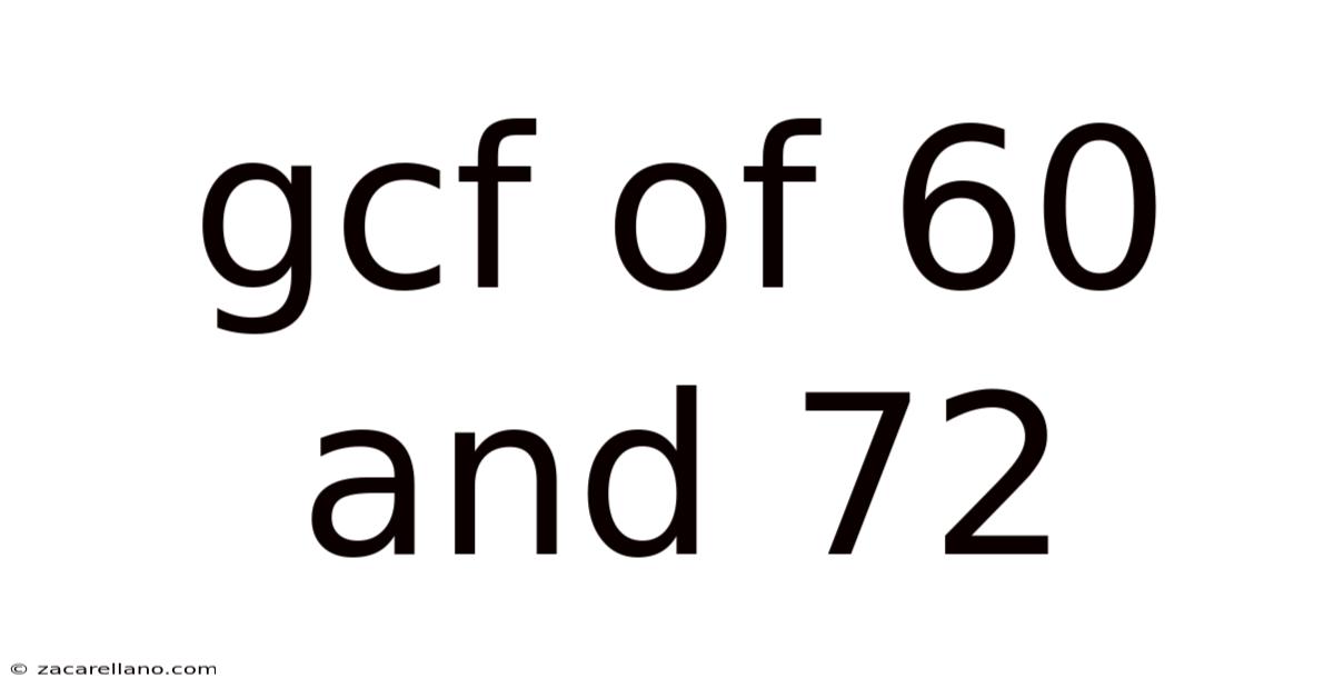 Gcf Of 60 And 72