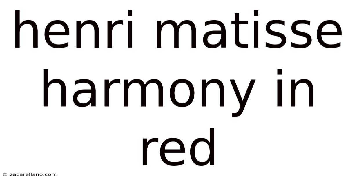 Henri Matisse Harmony In Red