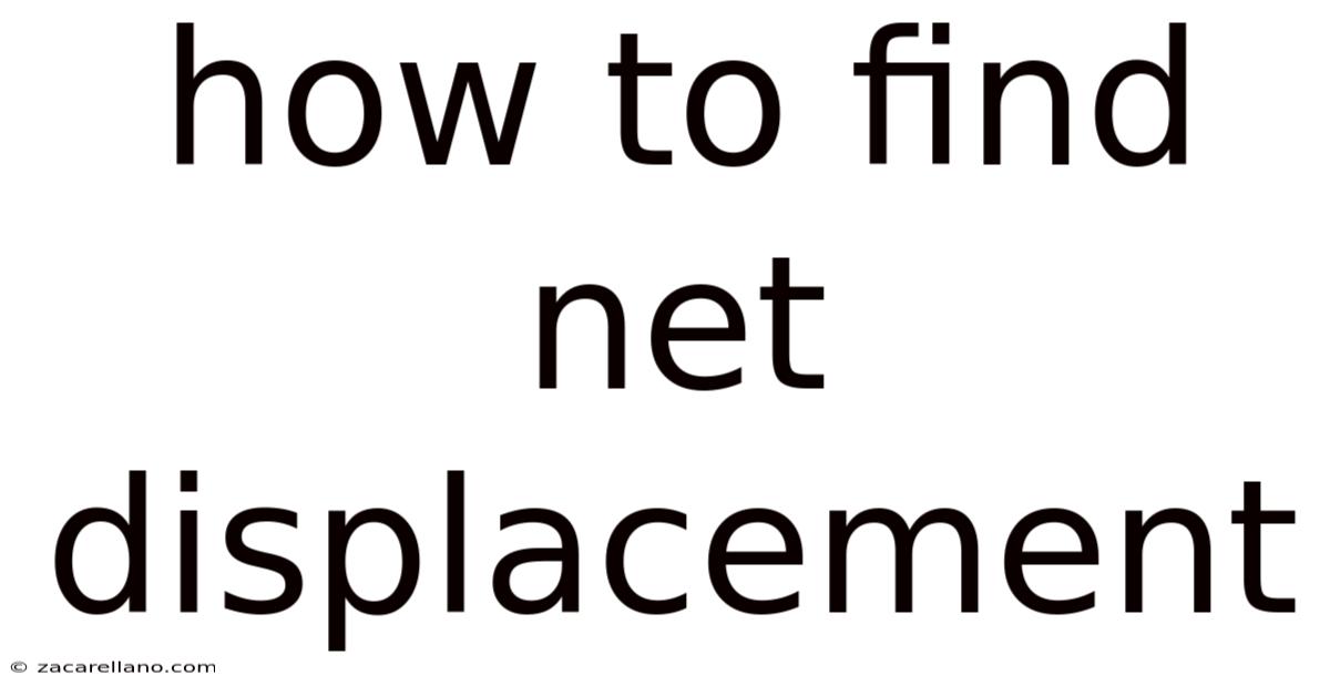 How To Find Net Displacement