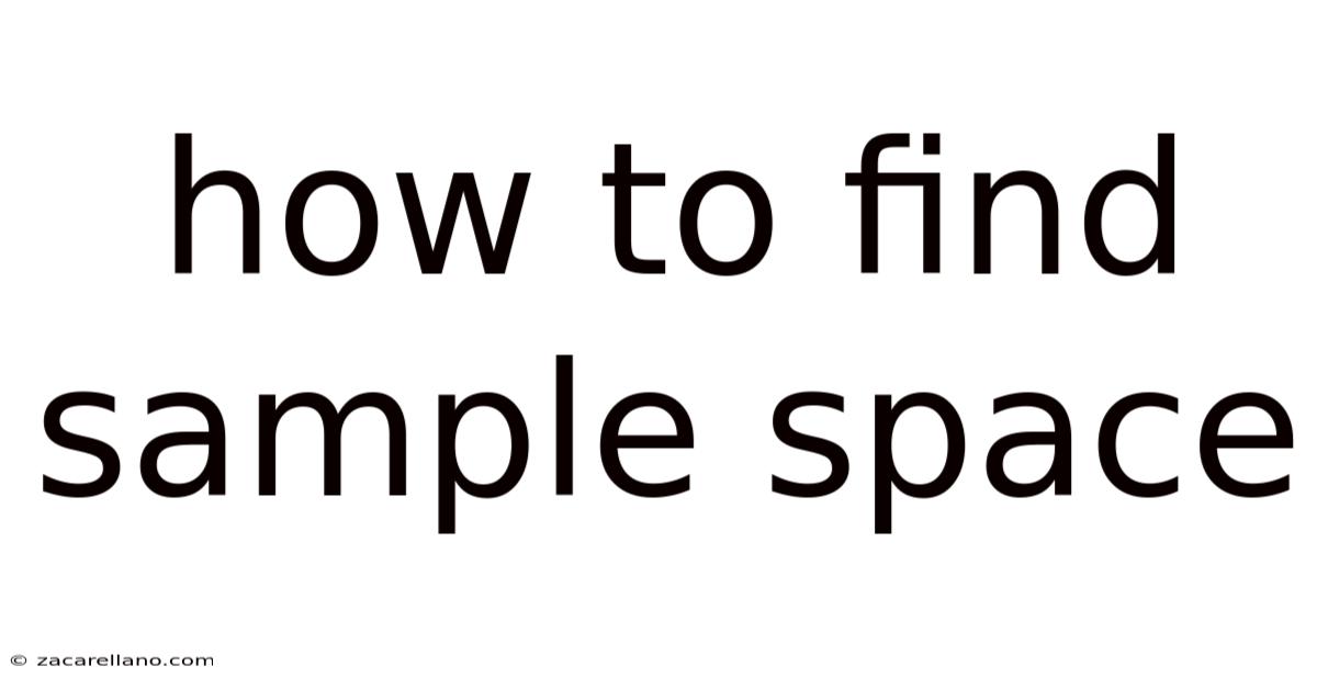 How To Find Sample Space