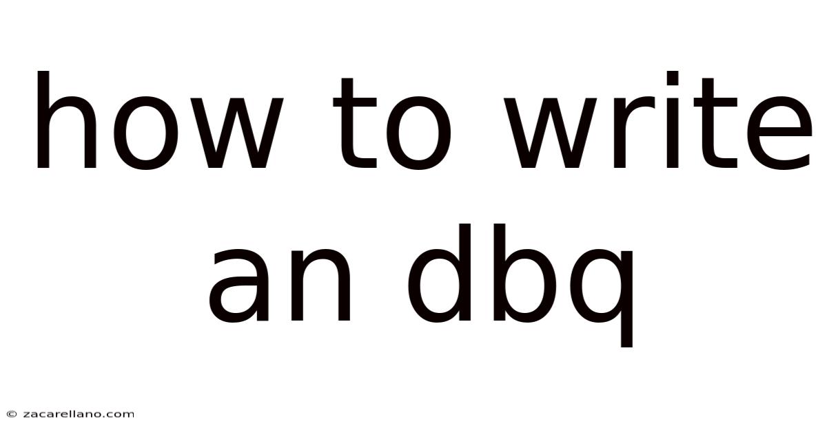 How To Write An Dbq