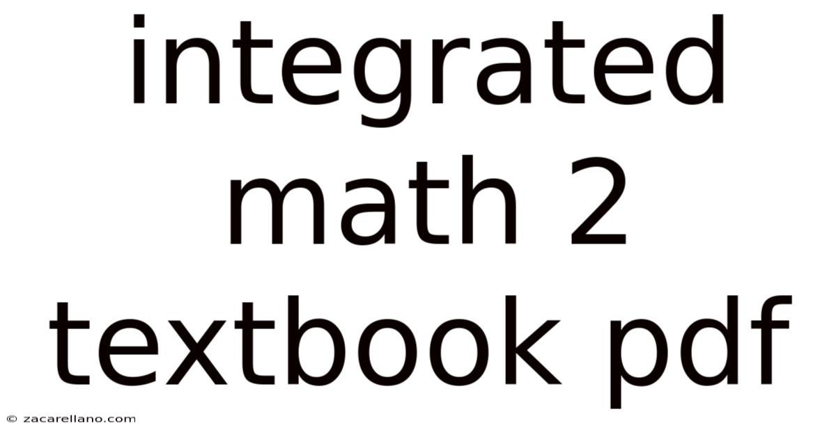 Integrated Math 2 Textbook Pdf