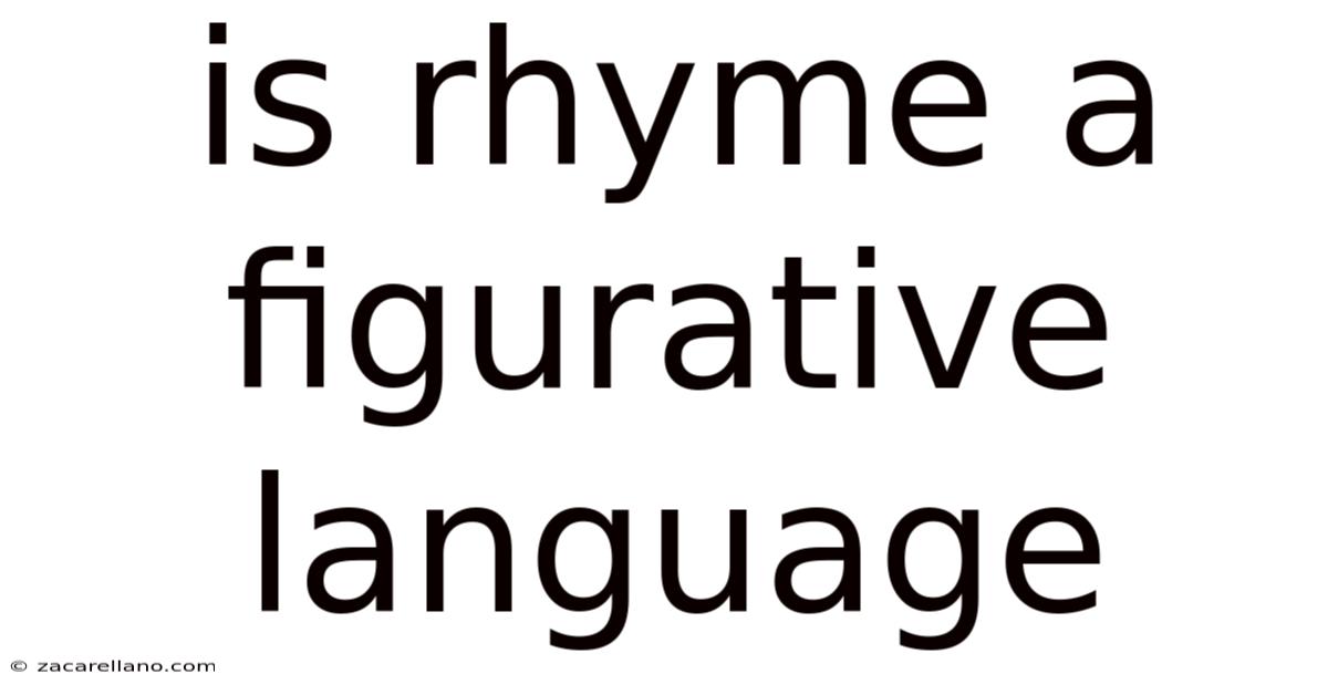 Is Rhyme A Figurative Language