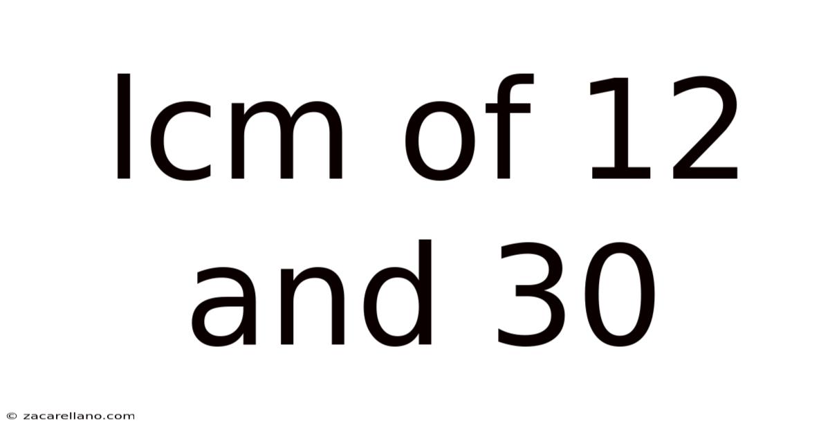 Lcm Of 12 And 30