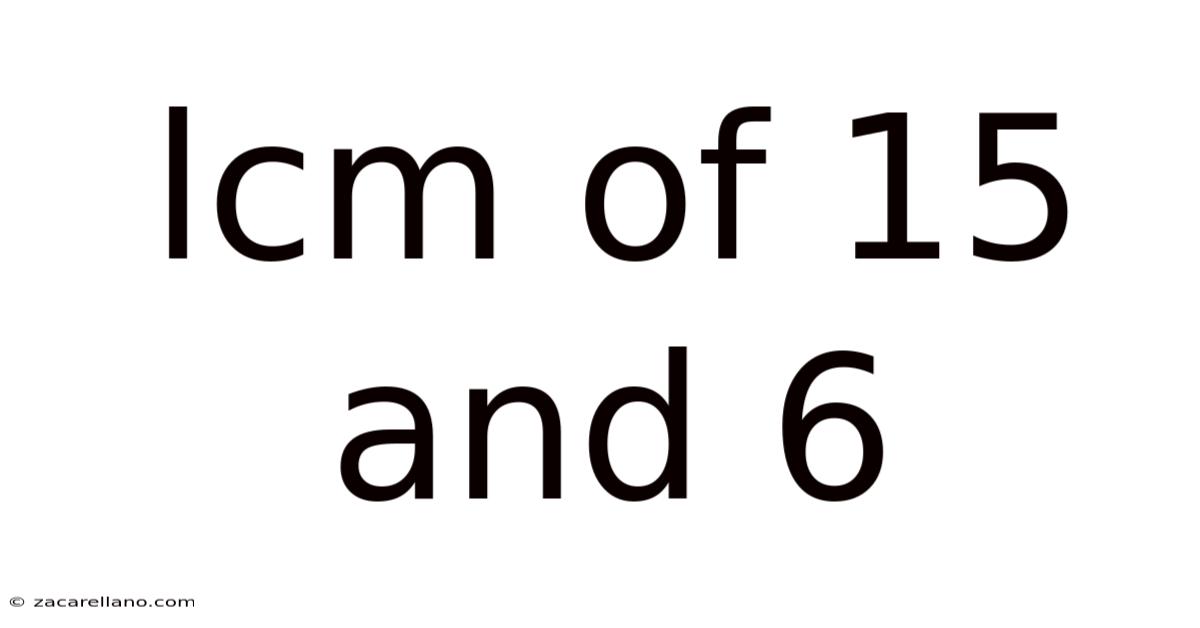 Lcm Of 15 And 6