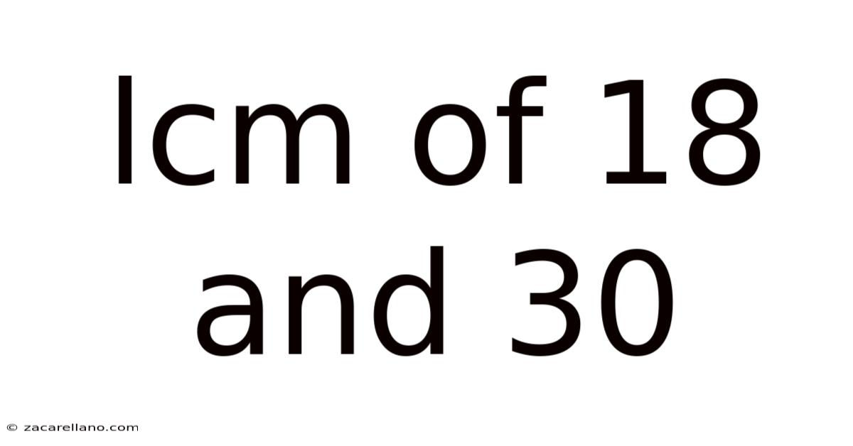 Lcm Of 18 And 30