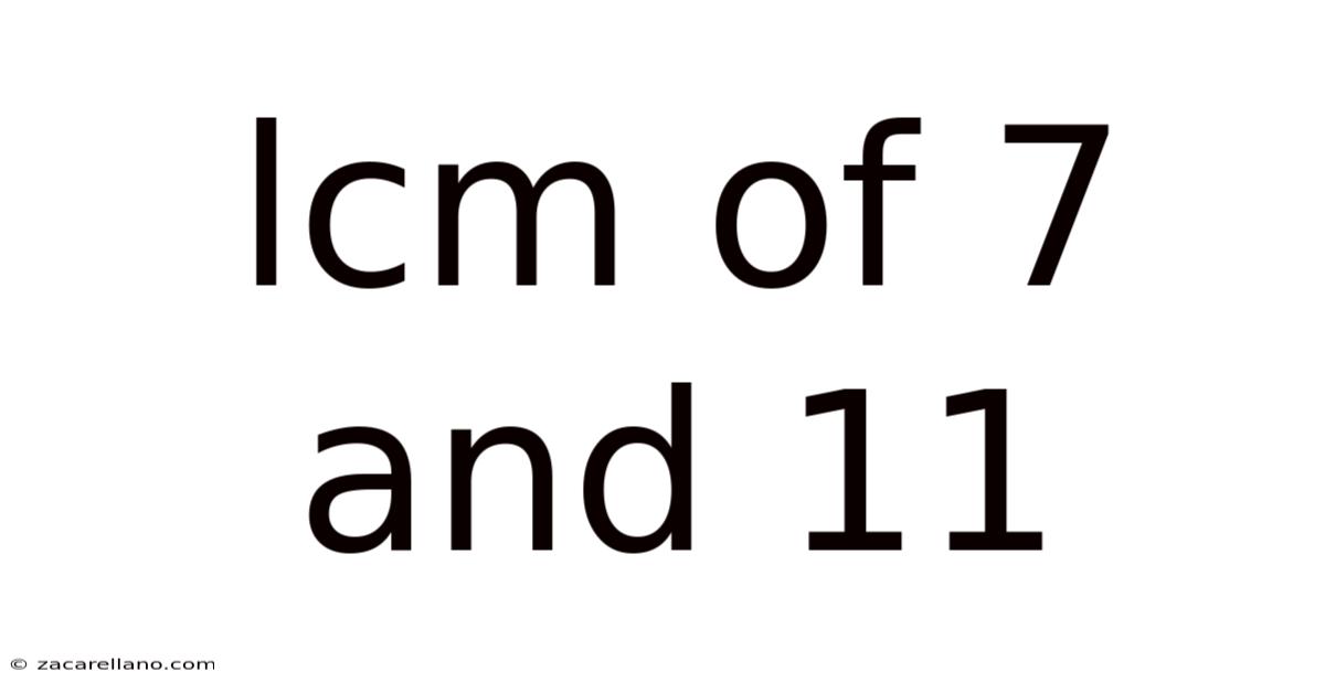 Lcm Of 7 And 11