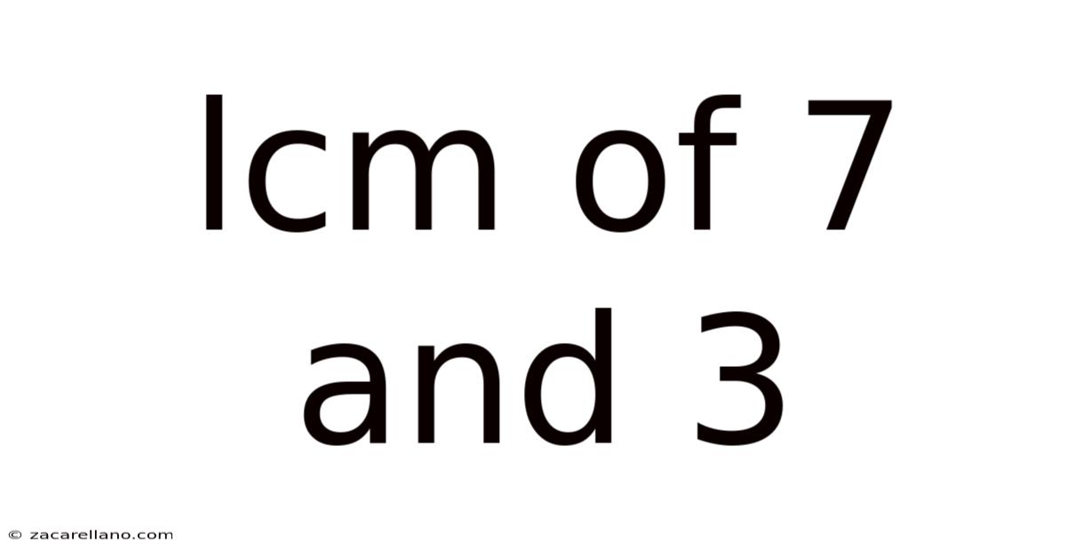 Lcm Of 7 And 3
