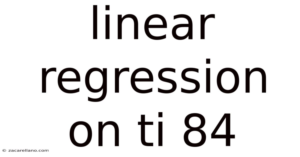 Linear Regression On Ti 84