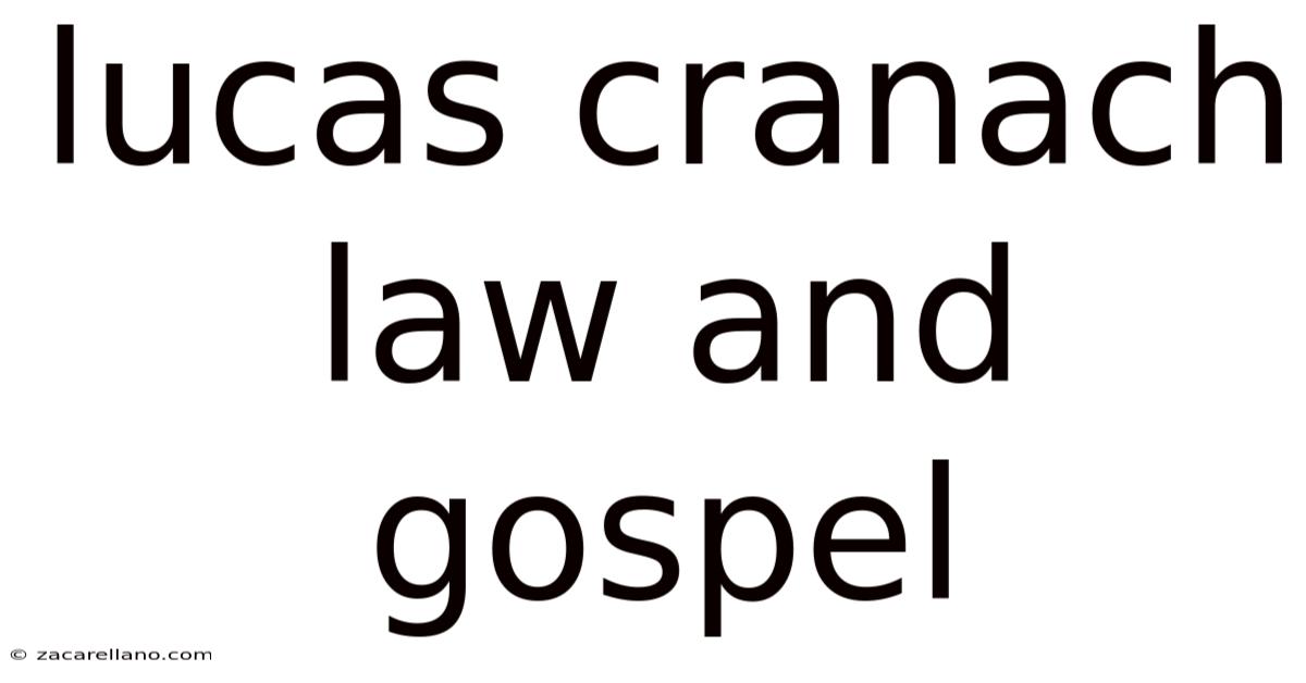 Lucas Cranach Law And Gospel
