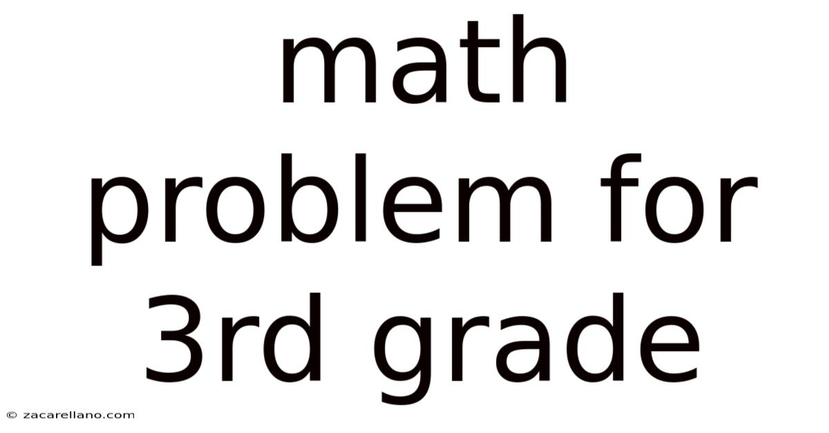 Math Problem For 3rd Grade
