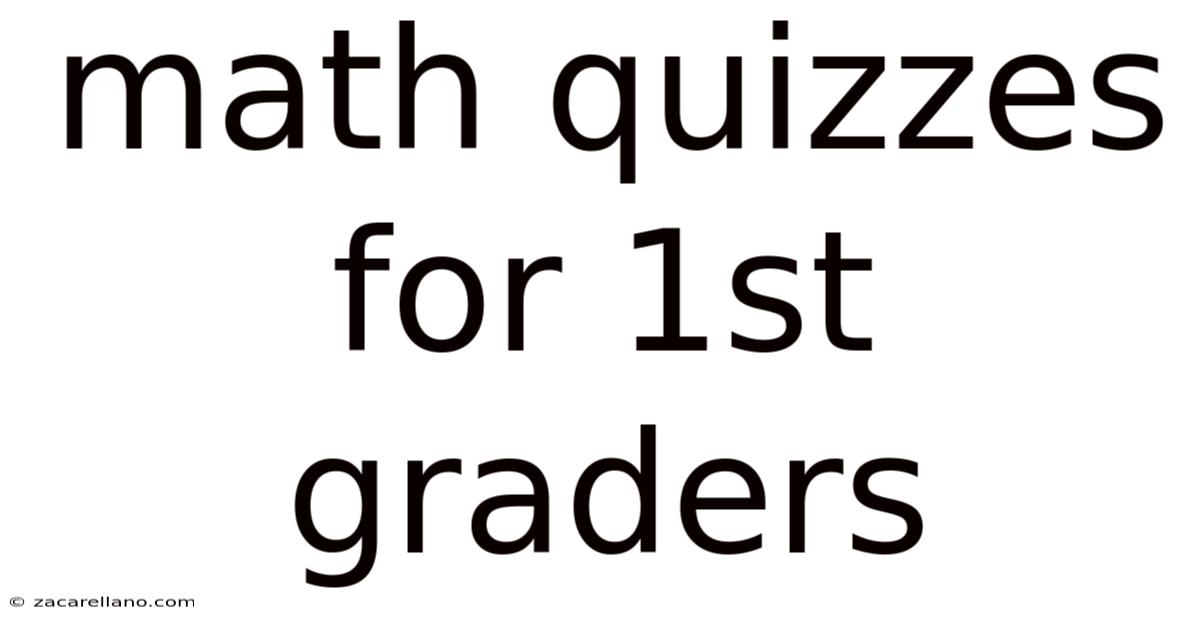 Math Quizzes For 1st Graders